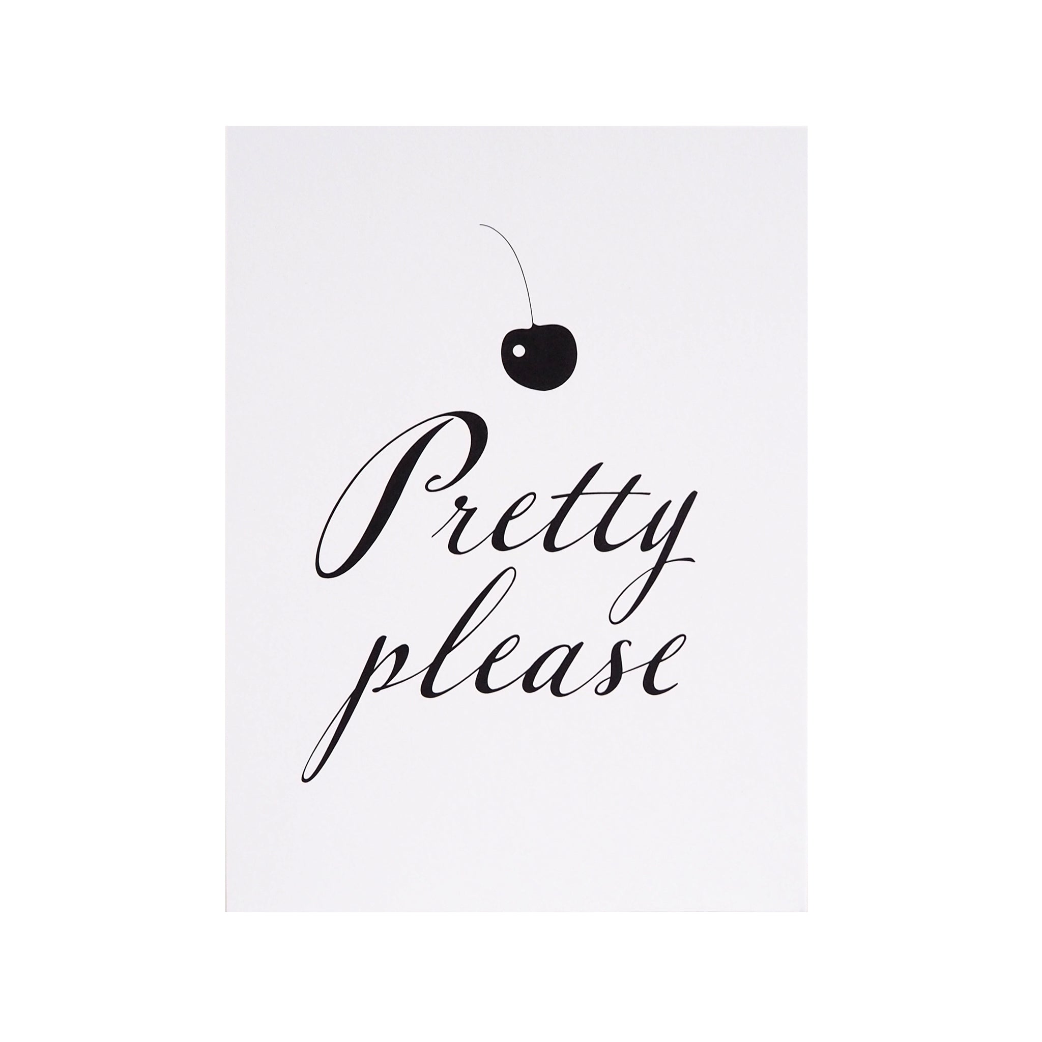Pretty Please -kortti/minijuliste